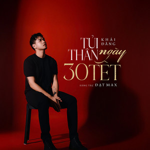 Tủi Thân Ngày 30 Tết