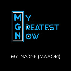 My Inzone (Maaori)