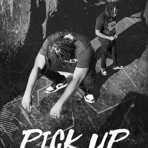 Pick Up (Explicit)