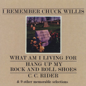 I Remember Chuck Willis (US Internet Release)