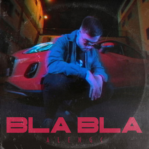 Bla Bla (Explicit)