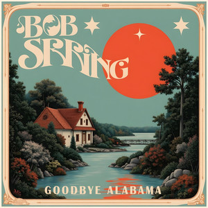 Goodbye Alabama