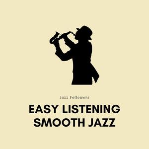 Easy Listening Smooth Jazz