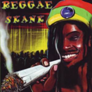 Reggae Skank (Explicit)