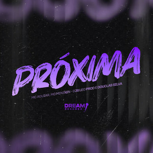 Próxima (Explicit)