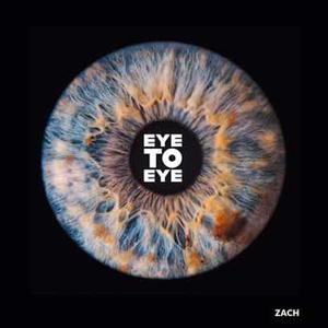 Eye To Eye (feat. Zackary Palmer) [Explicit]