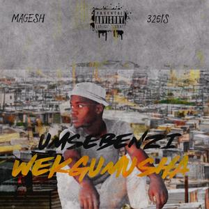 Umsebenzi WeKgumusha (Explicit)