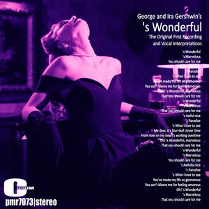 s Wonderful, Volume 1 The Original Recording & Vocal Interpretations