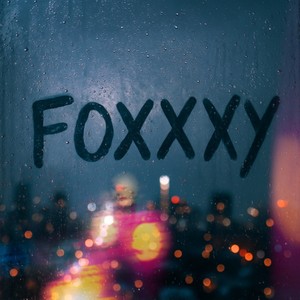 Foxxxy