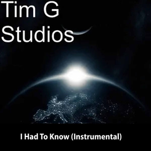 I Had to Know (Instrumental)