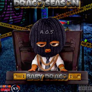 Draco Season (Explicit)