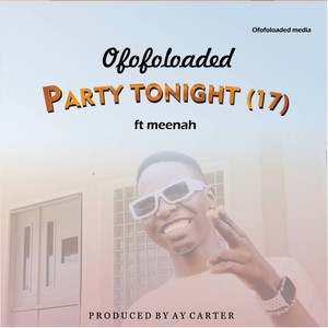 Party Tonight(17) (Explicit)