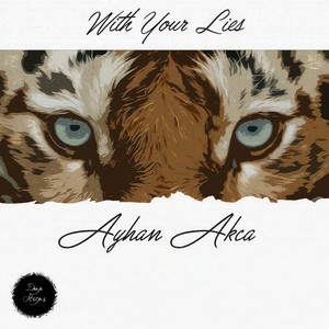 With Your Lies (Original Mix)