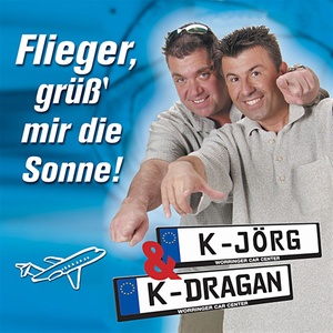 Flieger, grüß mir die Sonne