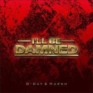 I'll Be Damned (Explicit)