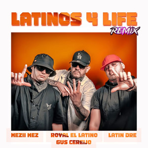 LATINOS 4 LIFE (Explicit)