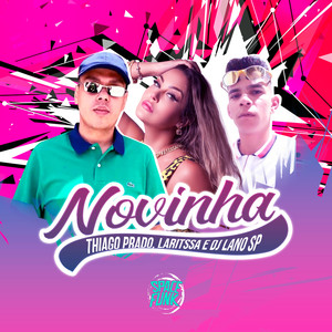 Novinha (Explicit)