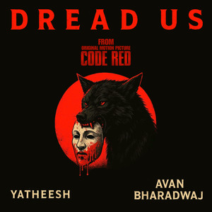 Dread Us (From 