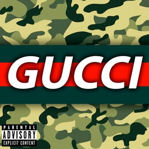 Gucci (Explicit)