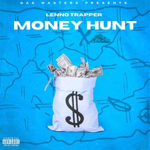 Money Hunt (Explicit)