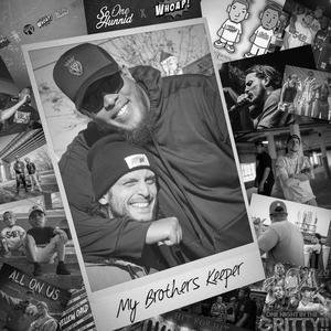 My Brothers Keeper (Explicit)