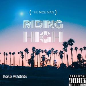 Riding High (Explicit)