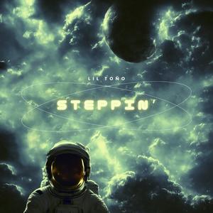 Steppin' (feat. Prod. theskybeats) (Explicit)
