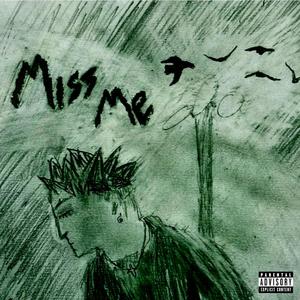 miss me :/ (Explicit)