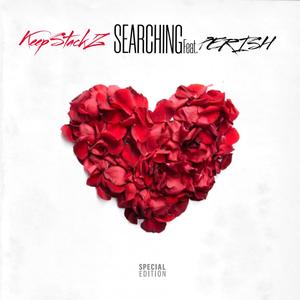 Searching (feat. Perish) (Explicit)