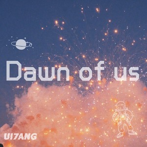 DAWN OF US