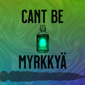 Myrkkyä (Explicit)
