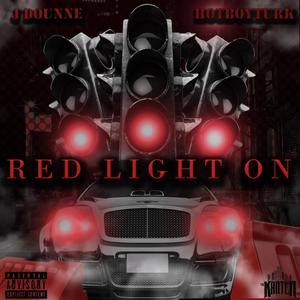 Red Light On (Explicit)