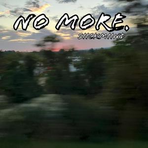 No More (Explicit)