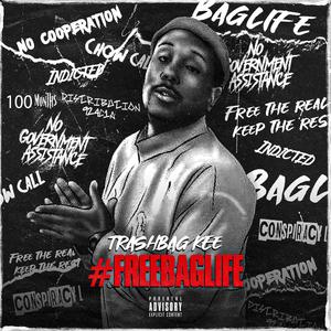 Free Baglife (Explicit)