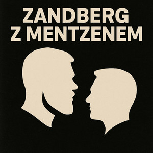 Zandberg z Mentzenem