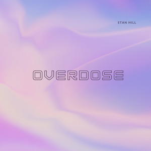 Overdose (Explicit)