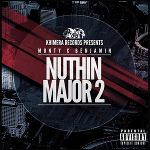 Nuthin' Major 2 (Explicit)