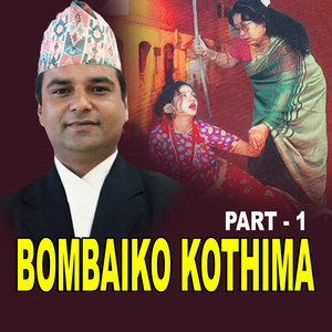 Bambaiko Kothima, Pt. 1