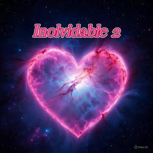 Inolvidable 2 (feat. Ally M)