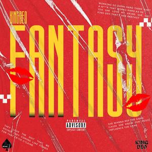 FANTASY (Explicit)