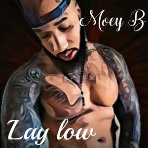 Lay low (feat. Tutu4lyfe)