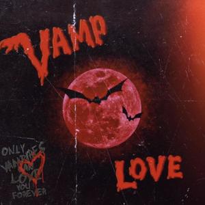 Vamp Love (Explicit)