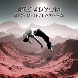 Show Me That You Care