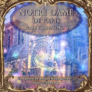 Notre Dame De Paris-Piano Concerto No.1 - 1. Movement - Andante Maestoso