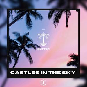 Castles In The Sky