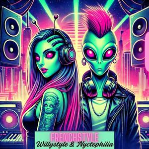 WillyStyle & Nyctophilia (FrenchStyle)