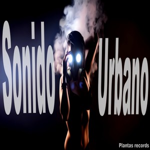 Sonido Urbano. Vol 1