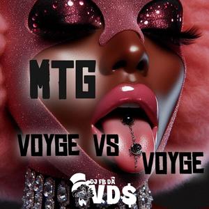 (MTG) VOYGE VS VOYGE) ANTIGA) Versao funk