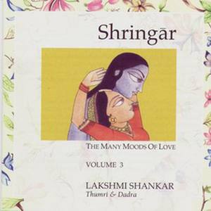 Shringar - The Many Moods Of Love Vol. 3