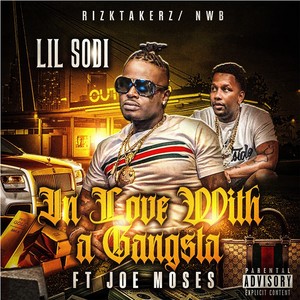 In Love With a Gangsta (Explicit)